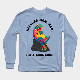 Cool Mom Long Sleeve T-Shirt